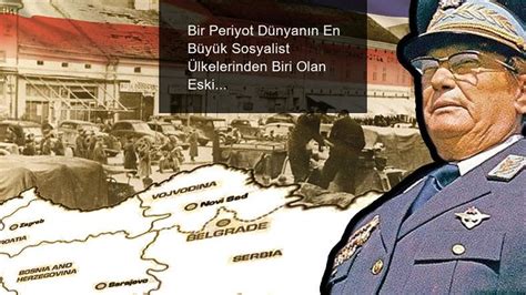 B­i­r­ ­D­ö­n­e­m­ ­D­ü­n­y­a­n­ı­n­ ­E­n­ ­B­ü­y­ü­k­ ­S­o­s­y­a­l­i­s­t­ ­Ü­l­k­e­l­e­r­i­n­d­e­n­ ­B­i­r­i­ ­O­l­a­n­ ­E­s­k­i­ ­Y­u­g­o­s­l­a­v­y­a­­n­ı­n­ ­K­a­r­ı­ş­ı­k­ ­T­a­r­i­h­i­n­d­e­n­ ­G­ö­z­e­ ­Ç­a­r­p­a­n­ ­8­ ­G­e­r­ç­e­k­